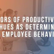 Colors of Productivity and Hues as Determinants of Employee Behavior