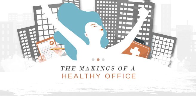 The Makings of a Healthy Office
