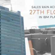 IBM Plaza, Sales rain