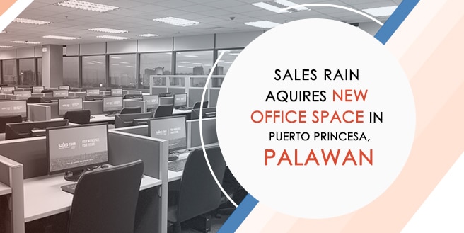Sales Rain Acquires New Office Space in Puerto Princesa Palawan