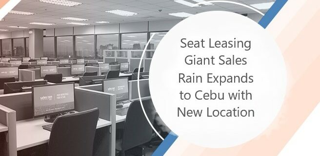 Seat Leasing Giant Sales Rain Expands to Cebu with New Location